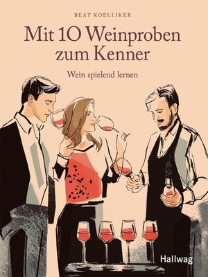 cover image of Mit 10  Weinproben zum Kenner